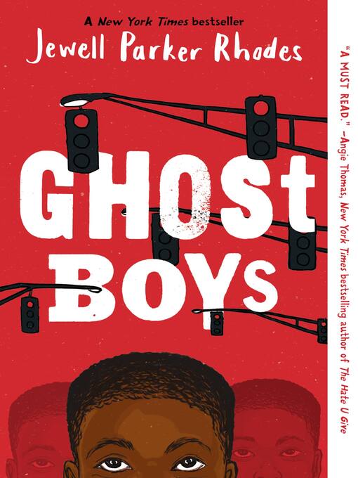 Title details for Ghost Boys by Jewell Parker Rhodes - Available